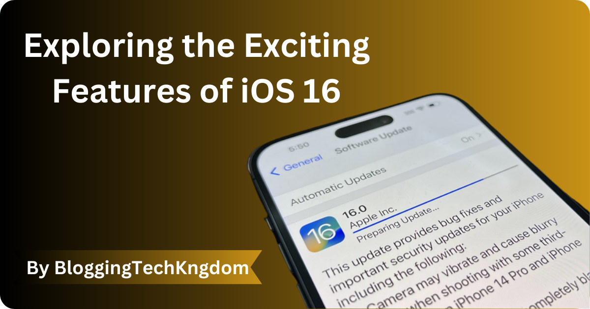 features of ios 16