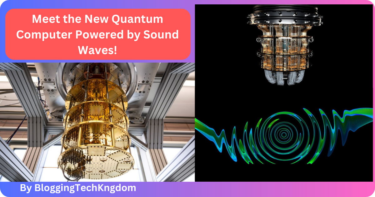 Unlocking the Future: Sound Wave Quantum Computers